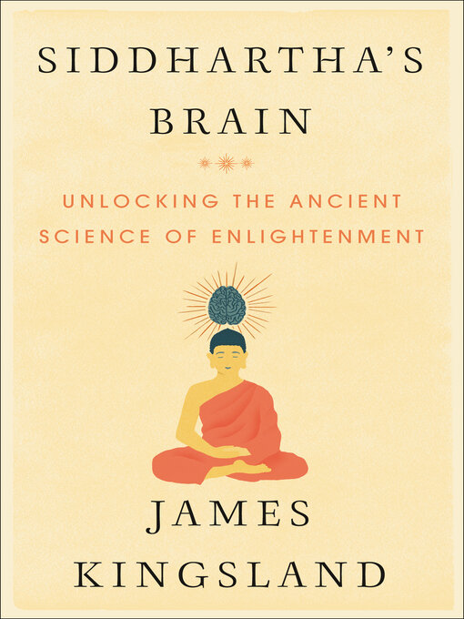 Title details for Siddhartha's Brain by James Kingsland - Available